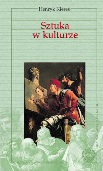 Henryk Kiereś "Sztuka w kulturze" / "Art in culture"