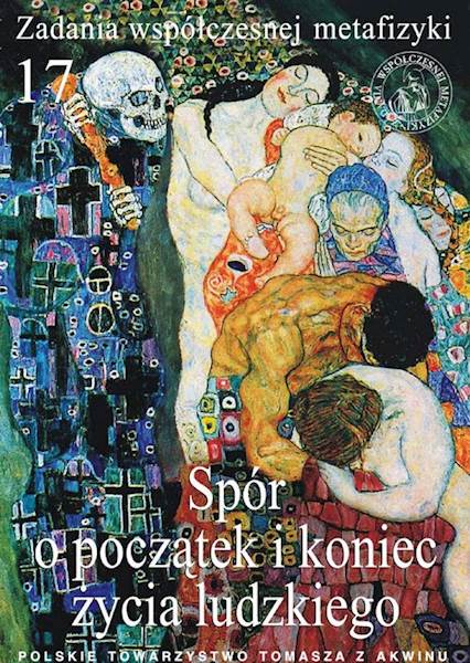 "Spór o początek i koniec życia ludzkiego" / "The Dispute about the Beginning and End of Human Life"