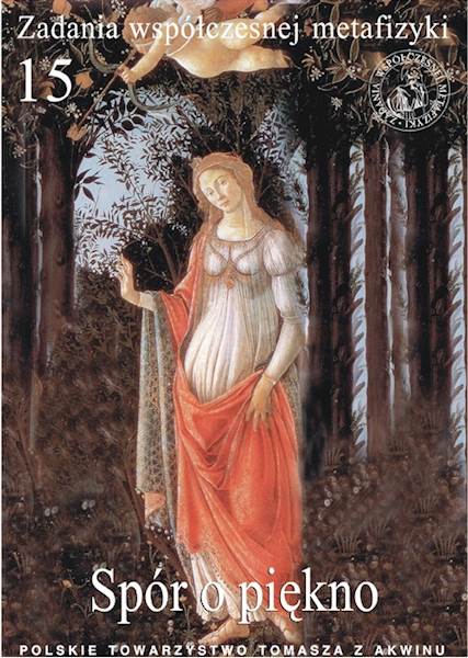"Spór o piękno" / "The Dispute about Beauty" red. A. Maryniarczyk, K. Stępień, Z. Pańpuch